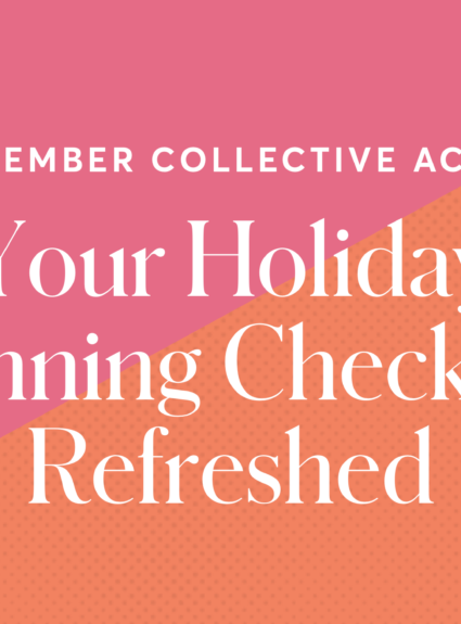 Your Holiday Planning Checklist, Refreshed