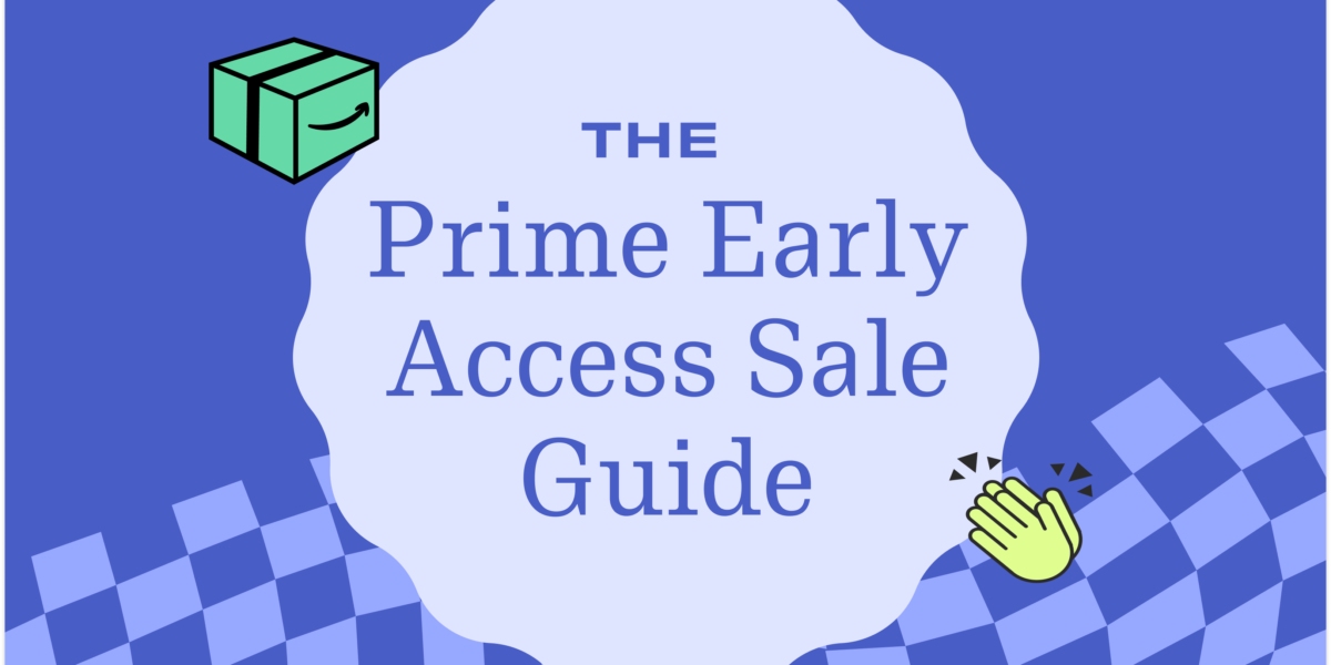 The Prime Early Access Sale: A Guide